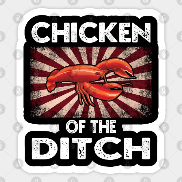 Chicken Of The Ditch Retro Vintage Sticker by DaStore